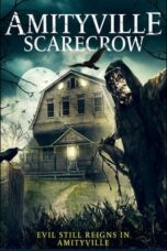 Amityville Scarecrow (2022)