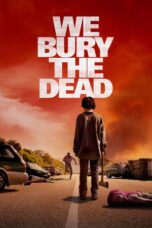 We Bury the Dead (2026)