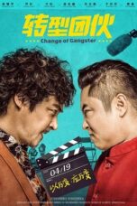 Change of Gangster (2019)