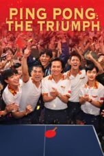 Ping Pong :The TRIUMPH (2023)
