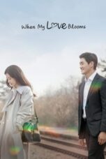 Drama Korea When My Love Blooms (2020)