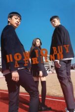 Drama Korea How to Buy a Friend (2020)